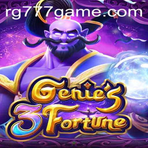 Unveiling the Magic of 'Genie3Fortune' and the Excitement of RG777.COM