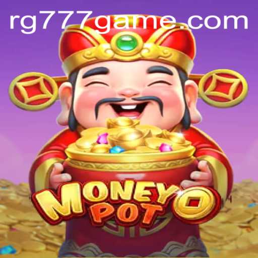 Exploring MoneyPot: A Comprehensive Guide to the Popular Casino Game on RG777.COM